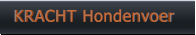 KRACHT Hondenvoer    KRACHT Hondenvoer
