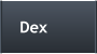 Dex